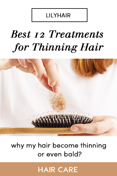 Best 12 Treatments for Thinning Hair