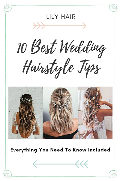 10 Best Wedding Hairstyle Tips | Everything You Need To Know Included